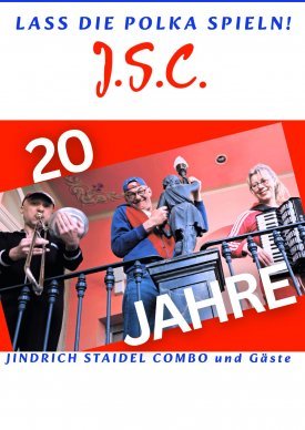 SaloppeKonzert: JINDRICH STAIDEL COMBO und Gäste